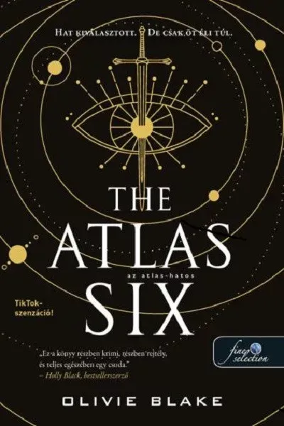 The Atlas Six - Az Atlas-hatos - Olivie Blake Outlet