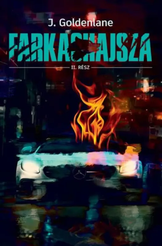 Expressz kézbesítés Farkashajsza 2. - J. Goldenlane