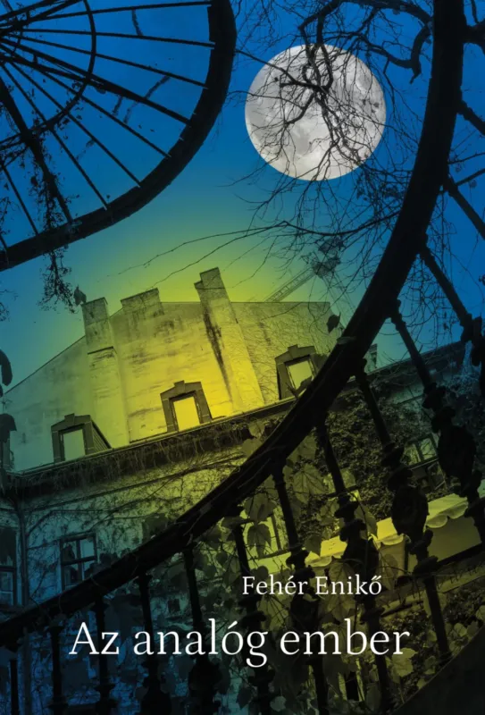 Az analóg ember - Fehér Enikő Bestseller