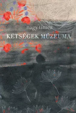 Kétségek múzeuma - Nagy Tímea Expressz szállítás