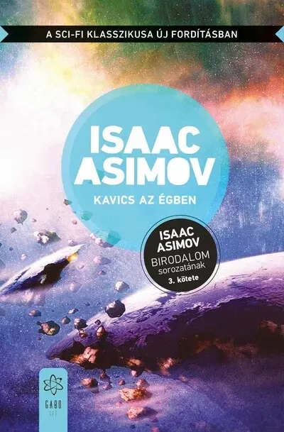 Kavics az égben - Isaac Asimov Expressz kézbesítés