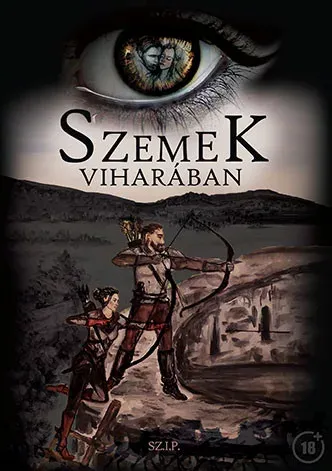 Nézd meg most Szemek viharában - Sz.I.P.