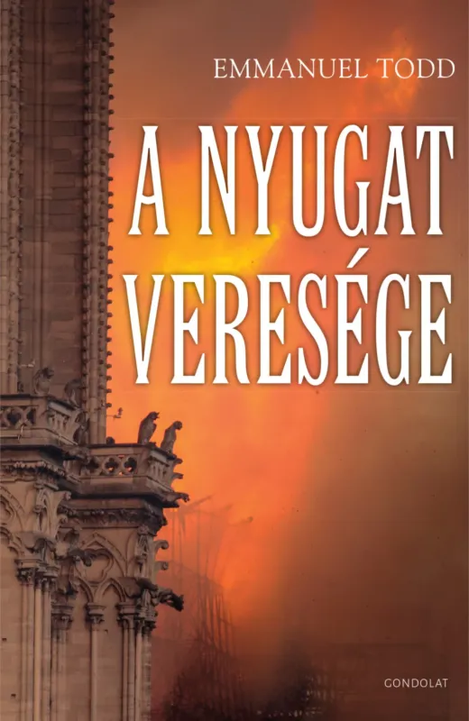 Biztonságos fizetés A Nyugat veresége - Emmanuel Todd