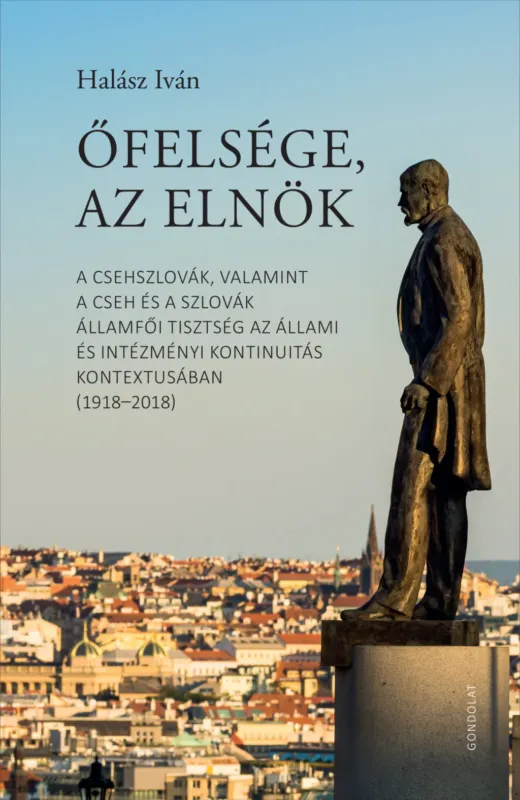 Alacsony ár Őfelsége, az elnök - Halász Iván