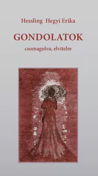 Árcsökkenés Gondolatok - Csomagolva, elvitelre - Hessling Hegyi Erika