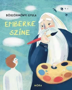 Emberke színe - Böszörményi Gyula Akció