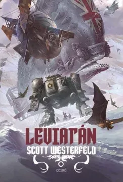 Legkelendőbb Leviatán - Scott Westerfeld