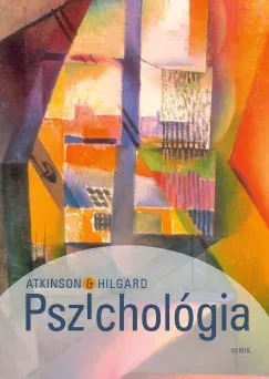 Pszichológia - Richard C. Atkinson - Ernest Hilgard Korlátozott ajánlat