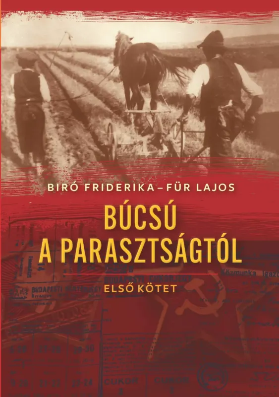 Búcsú a parasztságtól 1. - Bíró Friderika - Für Lajos Árengedmény