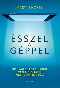 Ne maradj le Ésszel a géppel - Martin Korte