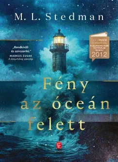 Fény az óceán felett - M. L. Stedman Ne maradj le