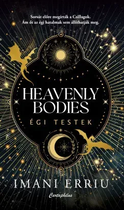Heavenly Bodies - Égi testek - Imani Erriu Biztonságos vásárlás