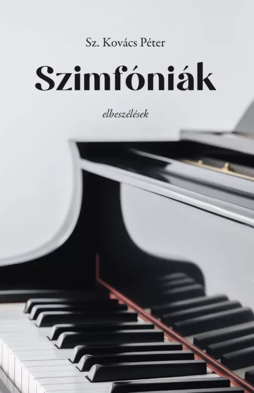Szuper akció Szimfóniák - Sz. Kovács Péter