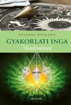 Vedd meg most Gyakorlati inga mindenkinek - Susanne Peymann