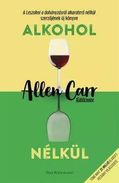 Exkluzív ajánlat Alkohol nélkül - Allen Carr