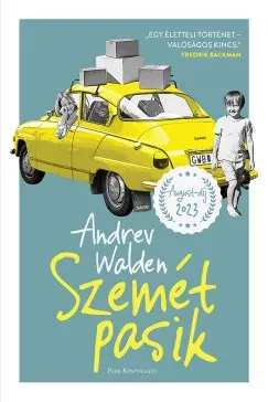Legnépszerűbb Szemét pasik - Andrev Walden