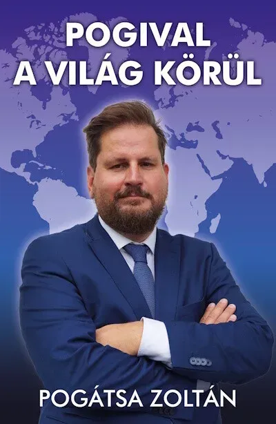 Pogival a világ körül - Pogátsa Zoltán Biztonságos fizetés