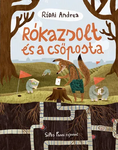 Rókazsolt és a csőposta - Rádai Andrea Legjobb ár