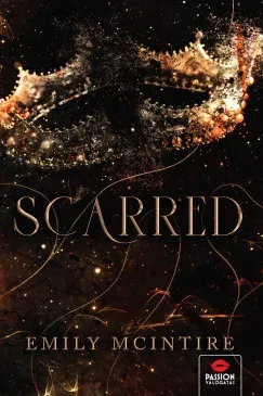 Scarred (Éldekorált) - Emily McIntire Különleges ajánlat
