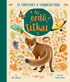 Újdonság Az erdő titkai - Alicia Klepeis