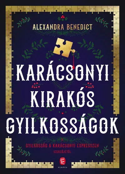 Szuper akció Karácsonyi kirakós gyilkosságok - Alexandra Benedict