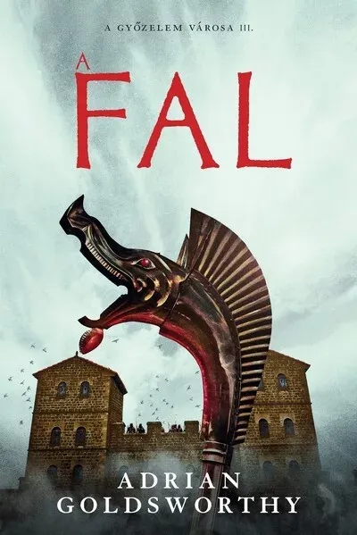 A fal - Adrian Goldsworthy Akciós ár
