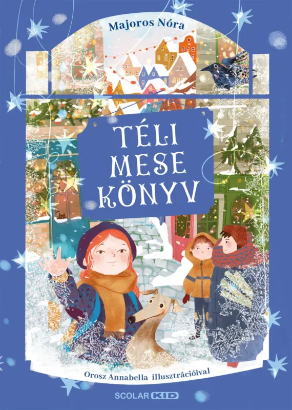 Gyors kiszállítás Téli mesekönyv - Majoros Nóra