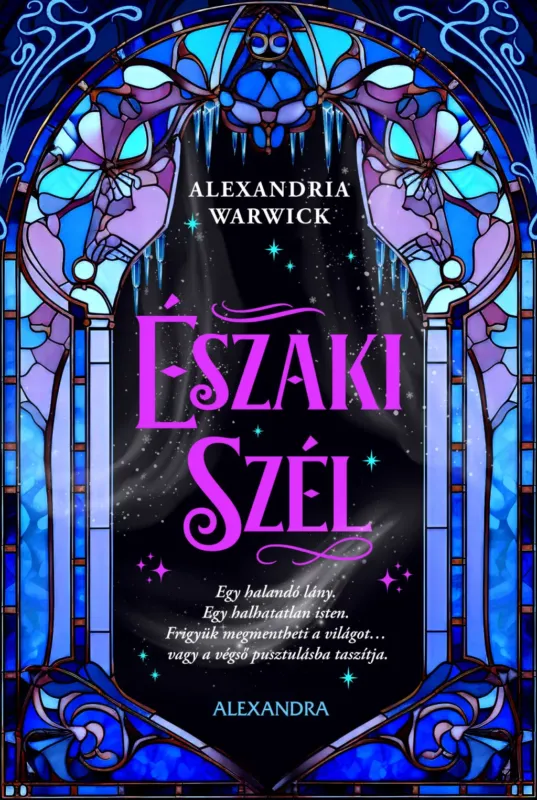 Északi szél (Éldekorált) - Alexandria Warwick Szuper ajánlat
