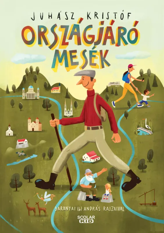 Gyors szállítás Országjáró mesék - Juhász Kristóf