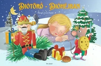 Azonnal elérhető Diótörő - Dióhéjban - Tóth Anna