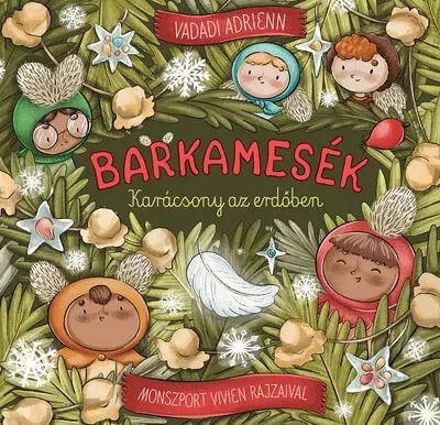 Szuper akció Barkamesék - Karácsony az erdőben - Vadadi Adrienn