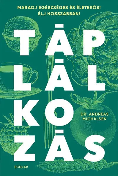 Táplálkozás - Dr. Andreas Michalsen Prémium
