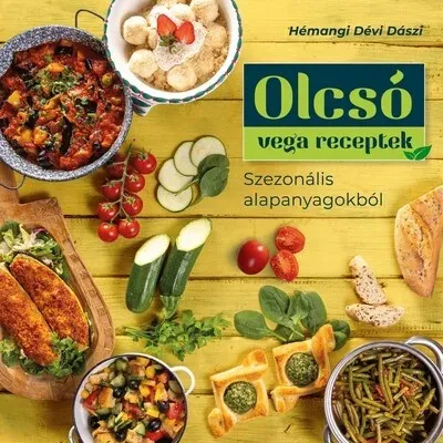 Prémium Olcsó vega receptek - Hémangi Dévi Dászi