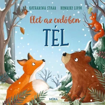 Árcsökkenés Élet az erdőben - Tél - Henrike Lippa