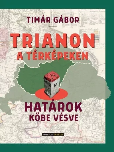 Trianon a térképeken - Tímár Gábor Árengedmény