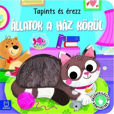 Gyors szállítás Tapints és érezz - Állatok a ház körül