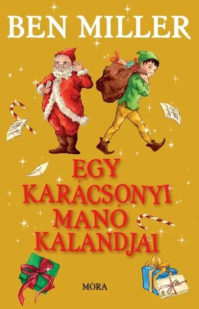 Árengedmény Egy karácsonyi manó kalandjai - Ben Miller