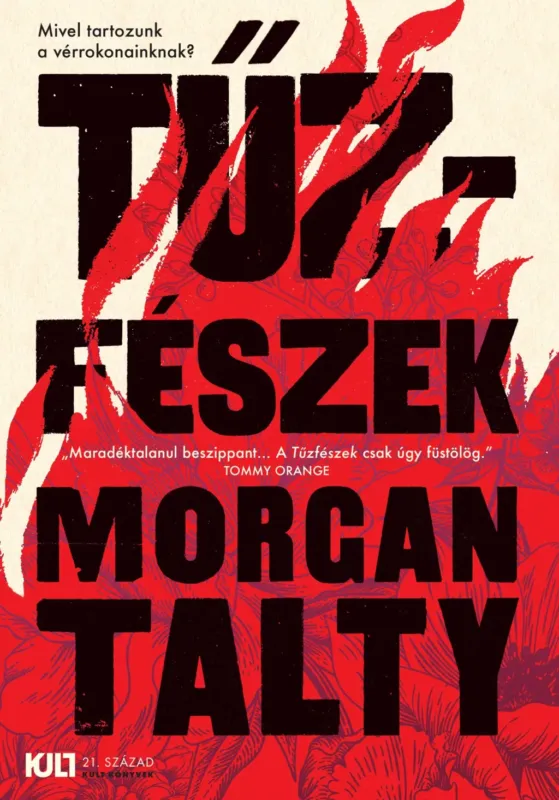 Szuper ajánlat Tűzfészek - Morgan Talty