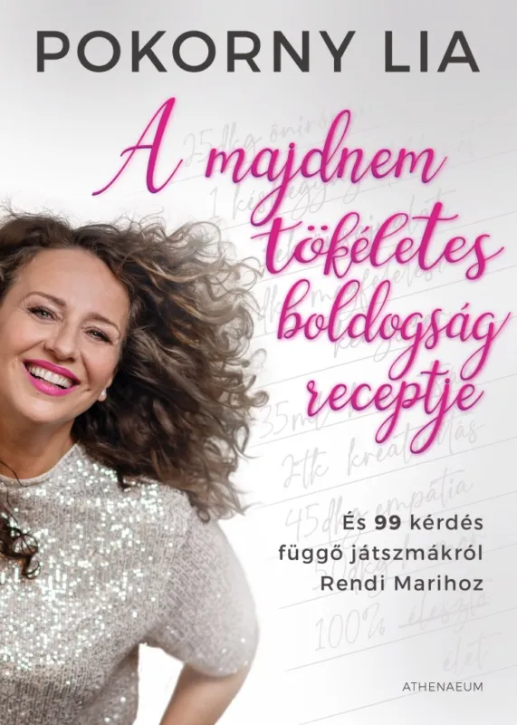 A MAJDNEM TÖKÉLETES BOLDOGSÁG RECEPTJE Árengedmény