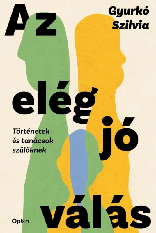 Biztonságos vásárlás AZ ELÉG JÓ VÁLÁS - TÖRTÉNETEK ÉS TANÁCSOK SZÜLŐKNEK