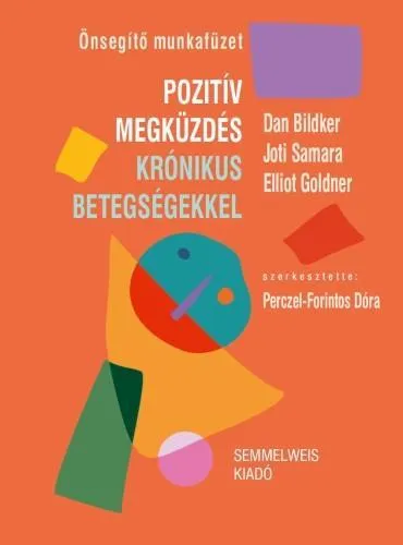 POZITÍV MEGKÜZDÉS KRÓNIKUS BETEGSÉGEKKEL Expressz kézbesítés