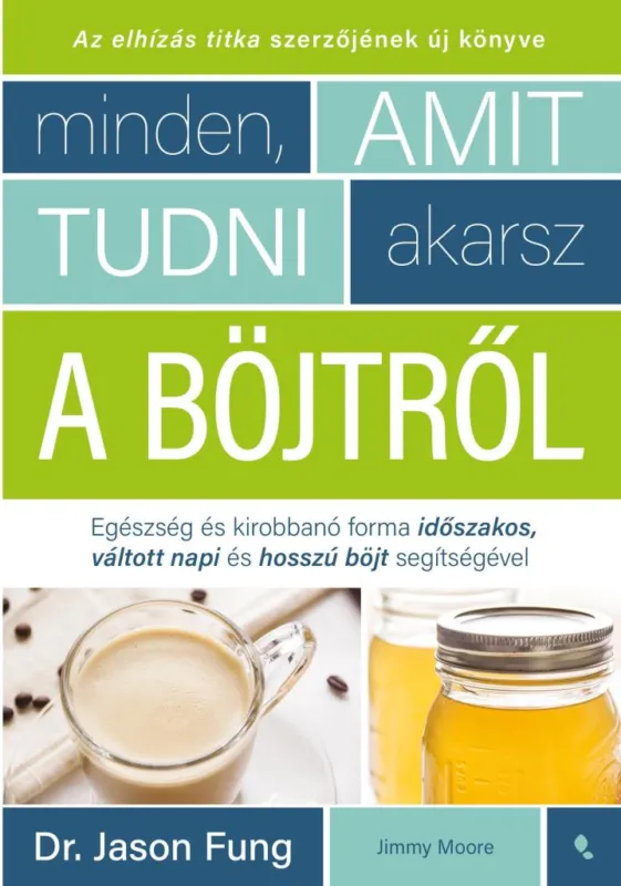Bestseller MINDEN, AMIT TUDNI AKARSZ A BÖJTRŐL