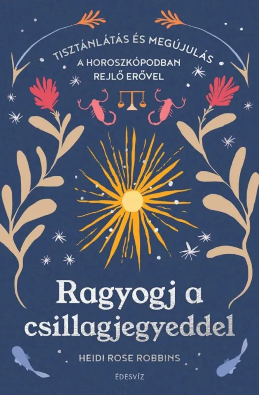 Kiárusítás RAGYOGJ A CSILLAGJEGYEDDEL