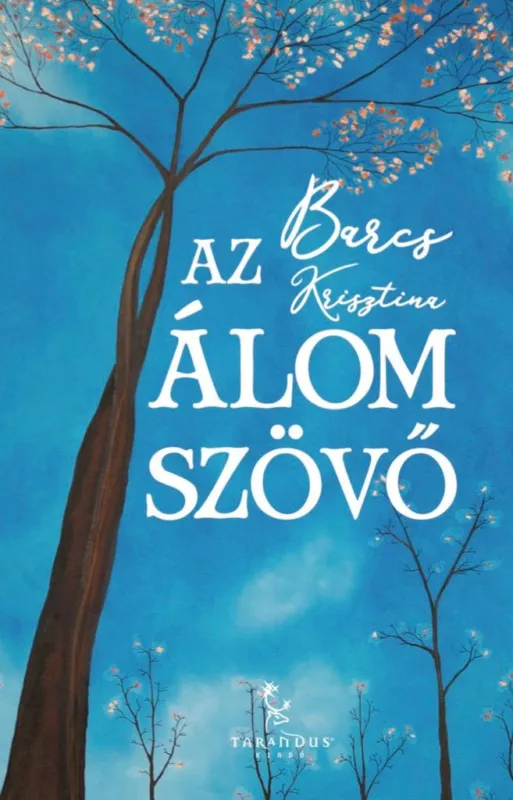 Bestseller AZ ÁLOMSZÖVŐ