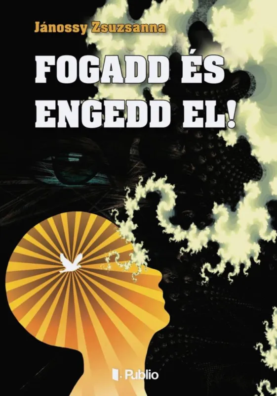 FOGADD ÉS ENGEDD EL! Kiárusítás