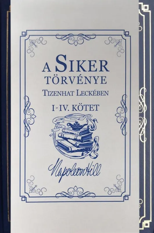 A SIKER TÖRVÉNYE TIZENHAT LECKÉBEN I.-IV. KÖTET Kedvezmény