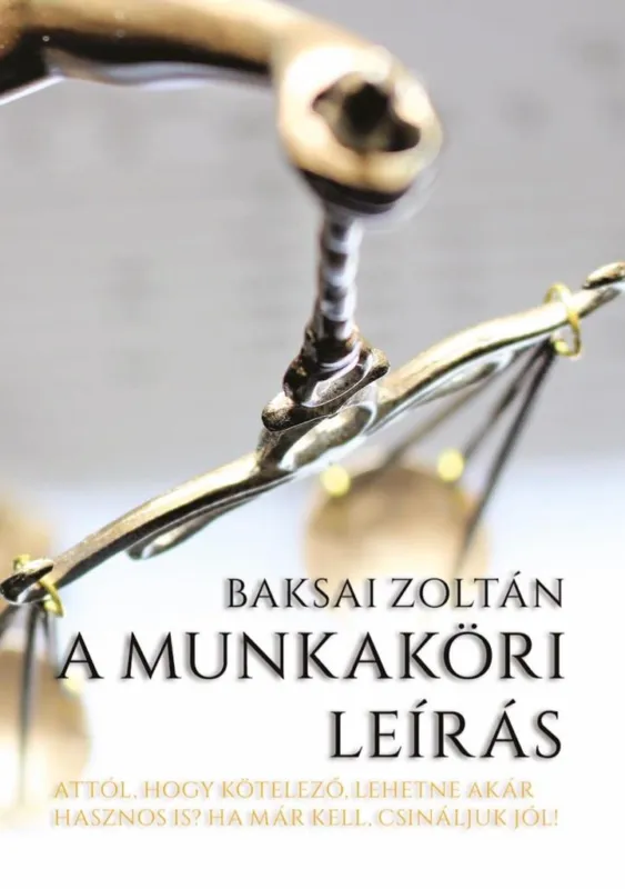 Kedvezményes ár A MUNKAKÖRI LEÍRÁS