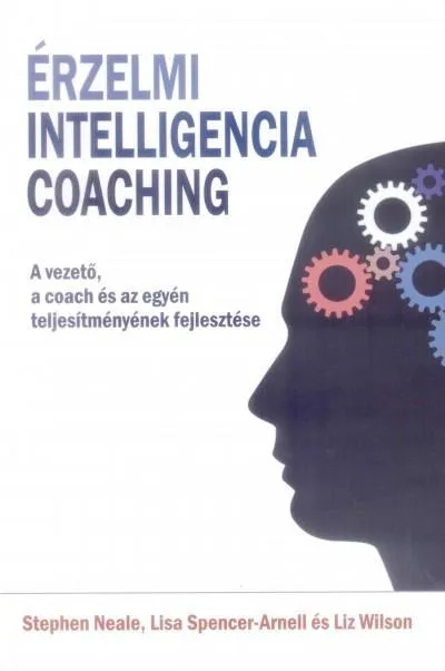 ÉRZELMI INTELLIGENCIA COACHING Legkelendőbb