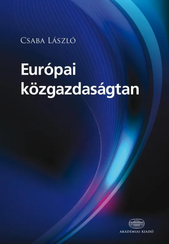 EURÓPAI KÖZGAZDASÁGTAN Ne maradj le