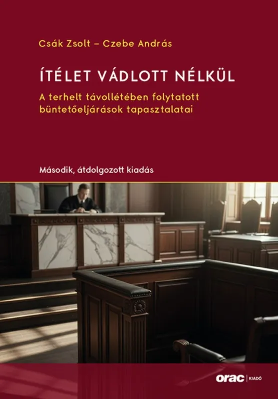 ÍTÉLET VÁDLOTT NÉLKÜL - MÁSODIK, ÁTDOLGOZOTT KIADÁS Biztonságos fizetés
